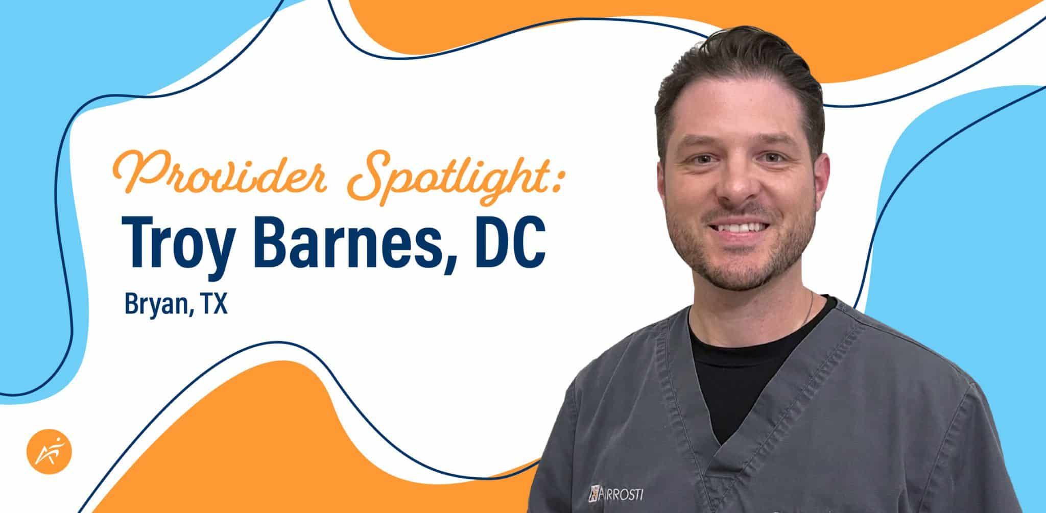 2022_04_Provider Spotlight_Troy Barnes DC_404522