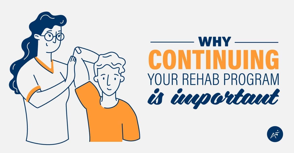 2022_04_-LI-Why-Continuing-Rehab-is-Important-_408622