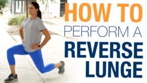 How to Perform a Reverse Lunge