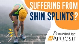 Suffering From Shin Splints?